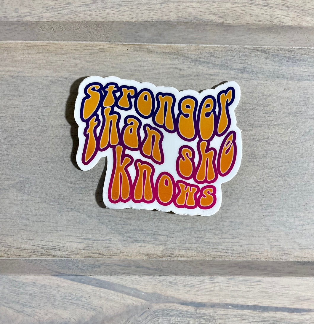 Groovy Force Universe Quote Sticker Stronger Than She Knows Fallen Prince Gift